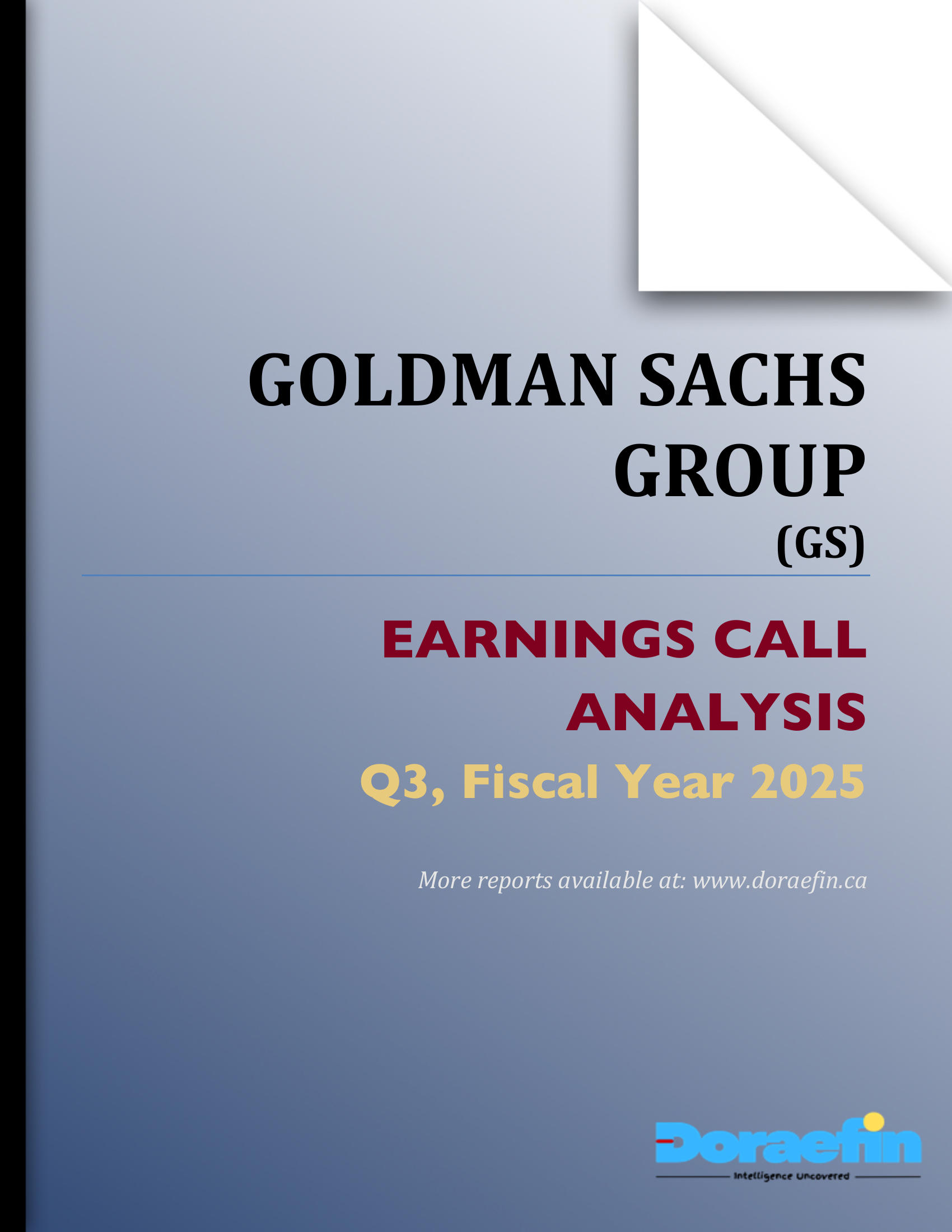 GOLDMAN SACHS GROUP, Earnings call analysis, Q3FY2025
