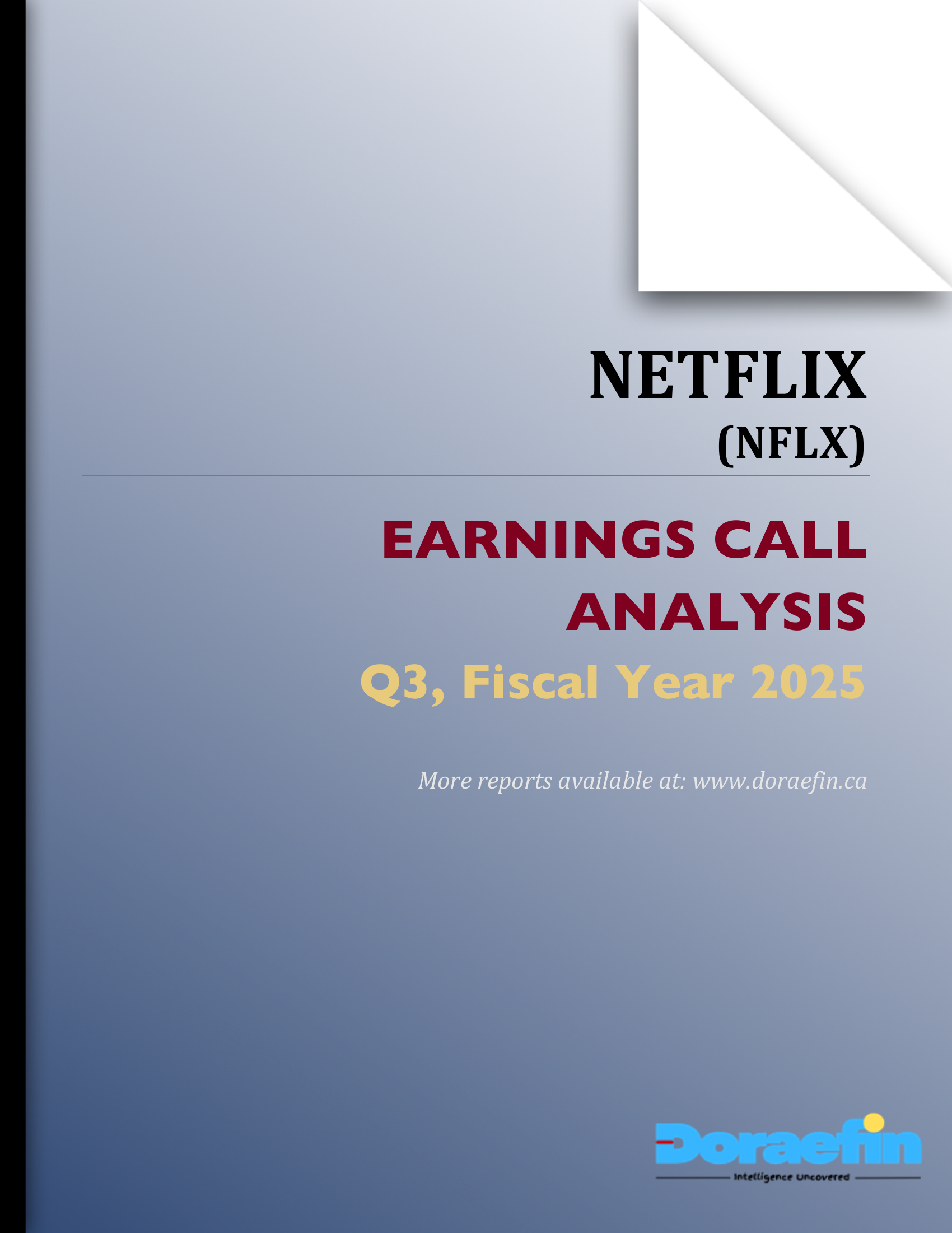 NETFLIX, Earnings call analysis, Q3FY2025